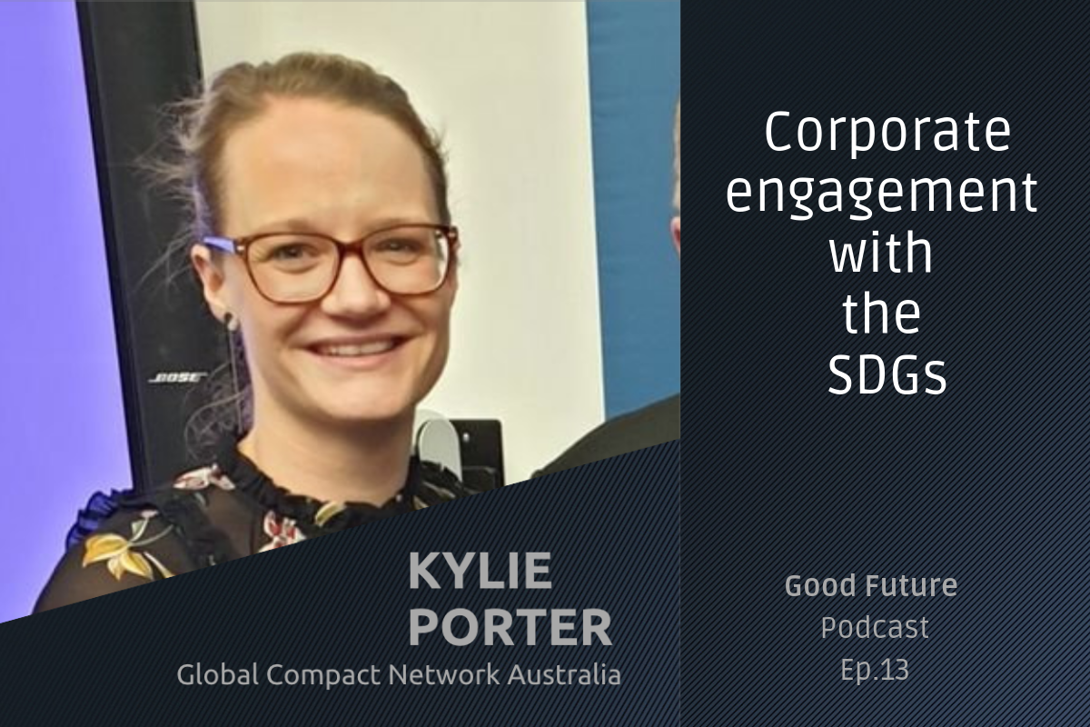 #13 Kylie Porter: Corporate sustainability, human rights and the SDGs