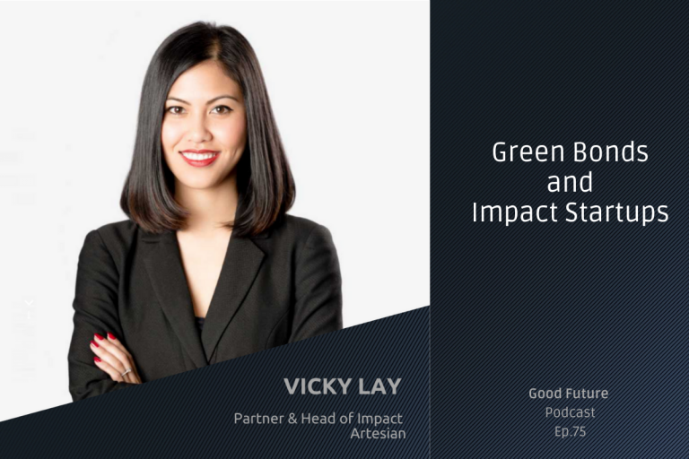#75 Vicky Lay: The Importance of Empathy, and the Artesian Approach to Impact Investing